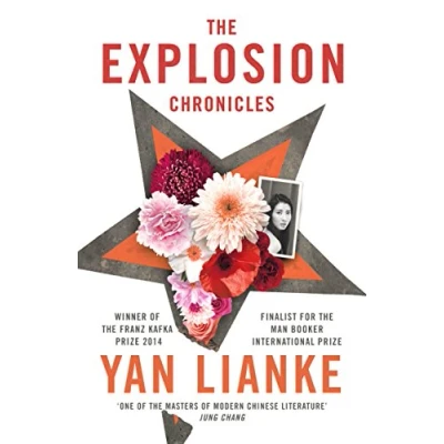 Abbildung von The Explosion Chronicles: Nominiert: Man Booker Prize for Fiction 2017