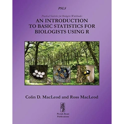 Abbildung von An Introduction To Basic Statistics for Biologists Using R (Practical Workbooks, Band 1)