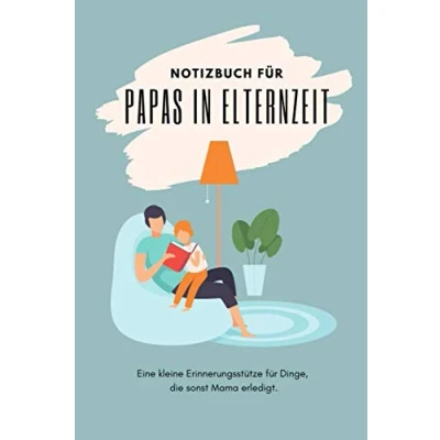 Abbildung von Notizbuch für Papas in Elternzeit Geschenk Väter zur Geburt Vatertag Geschenkidee: Das ideale alle