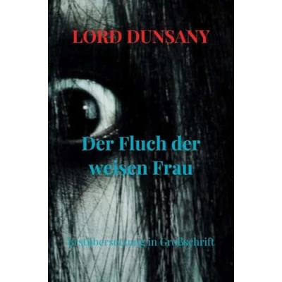 Abbildung von der Fluch weisen Frau: Erstübersetzung in Großschrift