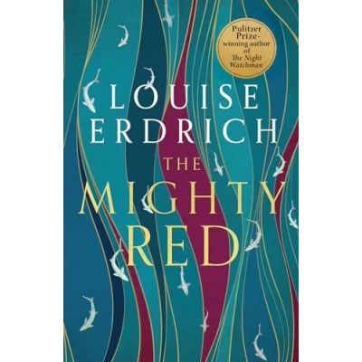 Abbildung von the Mighty Red: powerful new novel from beloved Pulitzer Prize winning author