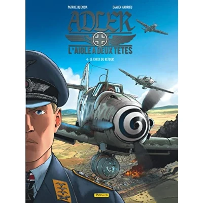 Abbildung von Adler, l&#039;aigle à deux têtes Tome 4 Le choix du retour