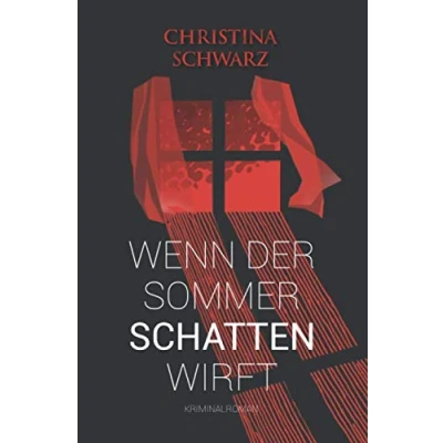 Abbildung von Wenn der Sommer Schatten wirft (Anderlech Kriminalroman Reihe, Band 1)