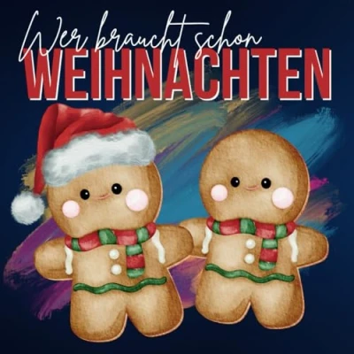 Abbildung von WER BRAUCHT SCHON WEIHNACHTEN? Wenn es auch Buntstifte gibt!: 50 detailreiche Motive zum ausmalen
