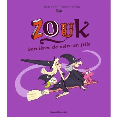 Abbildung von Zouk, Tome 07: Sorcières de mère en fille