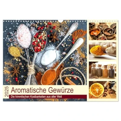 Abbildung von Aromatische Gewürze. Die himmlischen Kostbarkeiten aus aller Welt (Wandkalender 2025 DIN A3 quer), CALVENDO Monatskalender