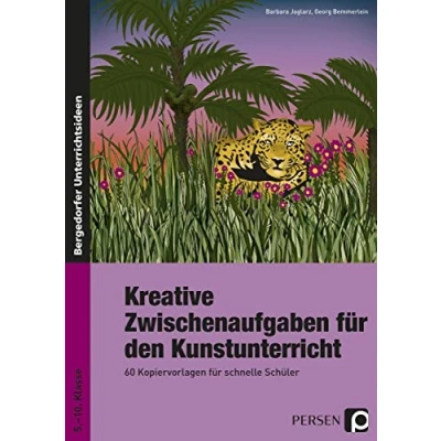 Abbildung von Kreative Zwischenaufgaben für den Kunstunterricht: 60 Kopiervorlagen schnelle Schüler (5. bis 10. Klasse)