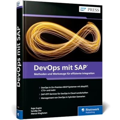 Abbildung von DevOps mit SAP: Prinzipien und Tools für Ihre SAP Entwicklungsprojekte (SAP PRESS)