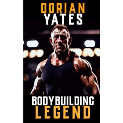 Abbildung von a Picture of Dorian Yates: The Life and Training Bodybuilding Legend (The Library, Band 12)