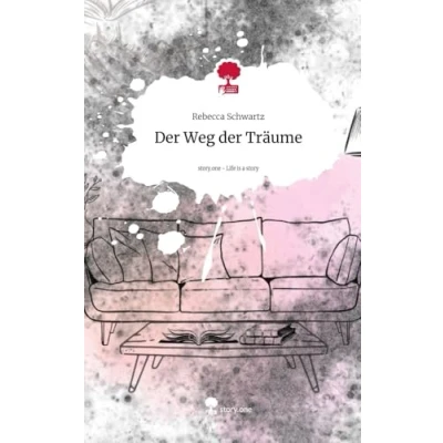 Abbildung von der Weg Träume. Life is a Story story.one