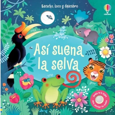 Abbildung von Así suena la selva (Escucho, toco y descubro)