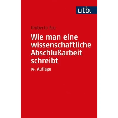 Abbildung von Wie man eine wissenschaftliche Abschlußarbeit schreibt: Doktor , Diplom und Magisterarbeit in den Geistes Sozialwissenschaften