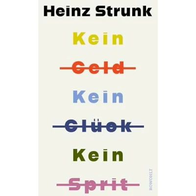 Abbildung von Kein Geld Glück Sprit: Erzählungen