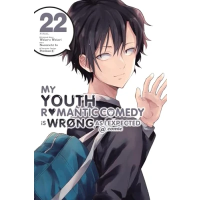 Abbildung von My Youth ROMANTIC COMEDY Is Wrong, As I EXPECTED @ comic, Vol. 22 (manga): Volume (YOUTH WRONG GN)