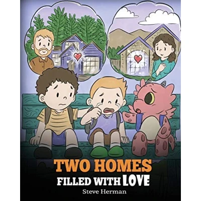 Abbildung von Two Homes Filled with Love: A Story about Divorce and Separation (My Dragon Books, Band 37)