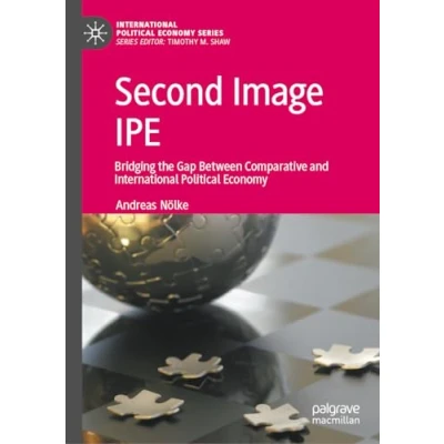 Abbildung von Second Image IPE: Bridging the Gap Between Comparative and International Political Economy (International Series)