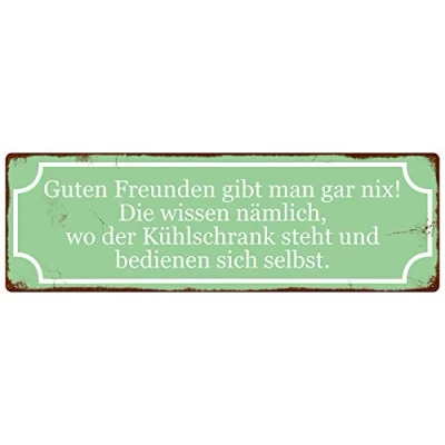 Abbildung von Interluxe METALLSCHILD Shabby Vintage Blechschild Guten Freunden GIBT Man GAR NIX