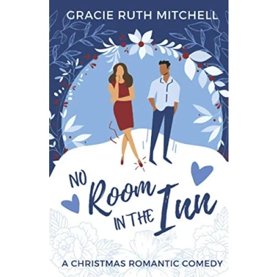 Abbildung von No Room in the Inn: A Holiday Romantic Comedy