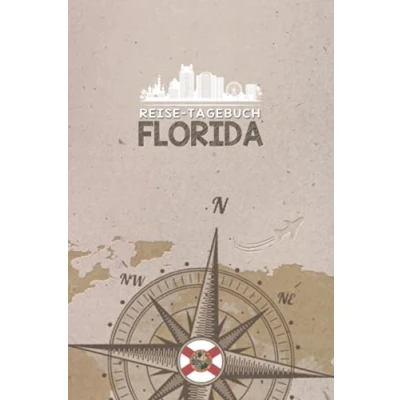 Abbildung von Reisetagebuch Florida: Urlaubstagebuch Reise Tagebuch zum Selberschreiben Platz für 54 Reisetage Geschenk Notizbuch 118 Seiten