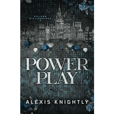 Abbildung von Power Play: A Hacker, Arranged Marriage Romance: Special Edition (Silicon Billionaires Edition, Band 2)