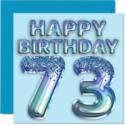 Abbildung von Geburtstagskarte zum 73. Geburtstag für Männer Blauer Glitzer Partyballon Happy Birthday Karten 73 Jahre alten Mann, Großvater, Vater, Oma, 145 mm x mm, dreiundsiebzig