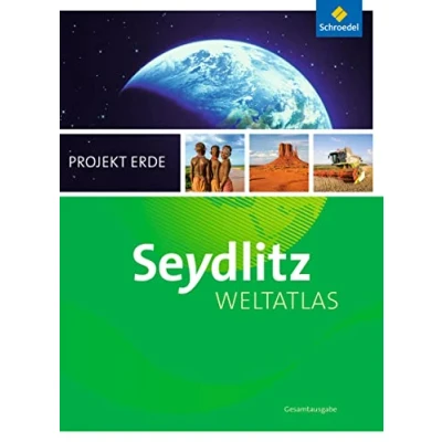 Abbildung von Seydlitz Weltatlas Projekt Erde Aktuelle Ausgabe: Gesamtausgabe (Seydlitz Erde: Gesamtausgabe)