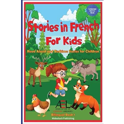 Abbildung von Stories in French for Kids: Read Aloud and Bedtime Children Bilingual Book 1