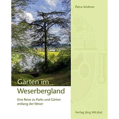 Abbildung von Gärten im Weserbergland: Eine Reise zu Parks und entlang der Weser