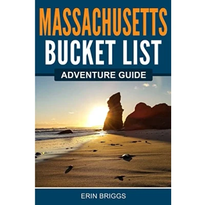 Abbildung von Massachusetts Bucket List Adventure Guide: Explore 100 Offbeat Destinations You Must Visit!