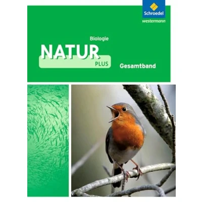 Abbildung von Natur plus Ausgabe 2011 für Gesamtschulen in Nordrhein Westfalen: Schülerband Biologie 7 10