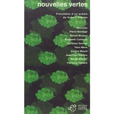 Abbildung von Nouvelles vertes: Précédées d&#039;un poème de Hubert Reeves