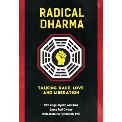 Abbildung von Radical Dharma: Talking Race, Love, and Liberation