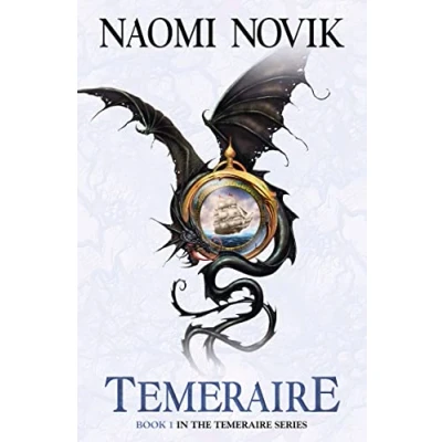 Abbildung von Temeraire (Temeraire, Book 1) (The Series, Band