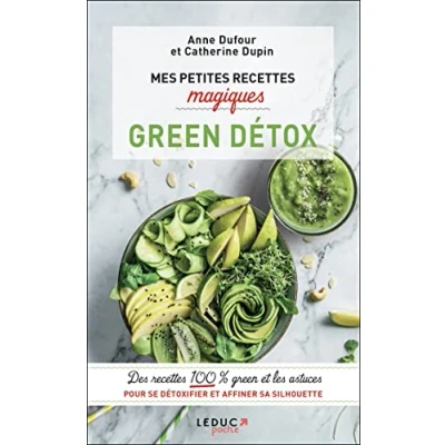 Abbildung von Mes petites recettes magiques green détox: Des 100 % et les astuces pour se détoxifier affiner sa silhouette