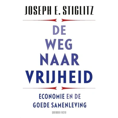 Abbildung von de weg naar vrijheid: economie en goede samenleving