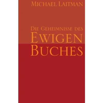 Abbildung von DIE Geheimnisse des Ewigen Buches: BEDEUTUNG DER BIBLISCHEN GESCHICHTEN