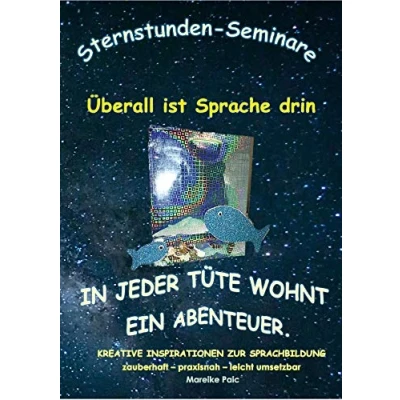 Abbildung von Überall ist Sprache drin: In jeder Tüte wohnt ein Abenteuer (Sternstunden Seminare, Band 1)