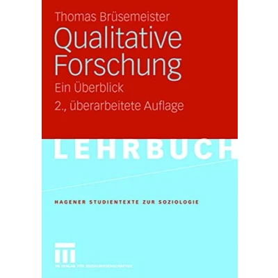 Abbildung von Qualitative Forschung: Ein Überblick (Studientexte zur Soziologie) (German Edition)