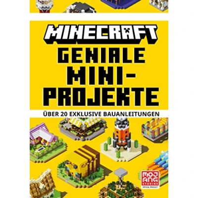 Abbildung von Minecraft Geniale Mini Projekte. Über 20 exklusive Bauanleitungen: Die Bestseller Reihe mit detaillierten Anleitungen, Tipps und Tricks (Minecraft Schritt für Schritt)