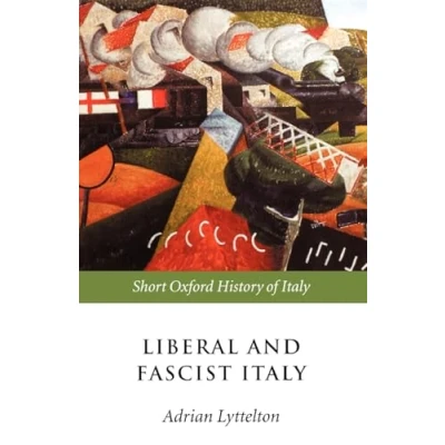 Abbildung von Liberal and Fascist Italy: Short Oxford History of 1900 1945