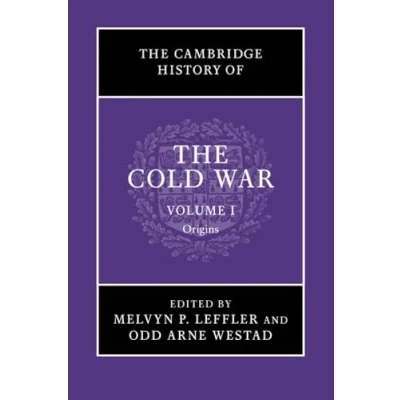 Abbildung von the Cambridge History of Cold War, Volume I: Origins (The 1)