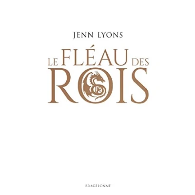 Abbildung von Le Choeur des dragons, T1 : Fléau rois