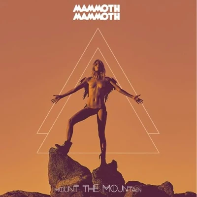 Abbildung von Mount the Mountain (Ltd. First Edt.)