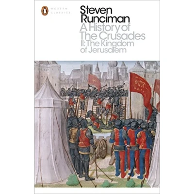 Abbildung von A History of the Crusades II: Kingdom Jerusalem and Frankish East 1100 1187 (Penguin Modern Classics)