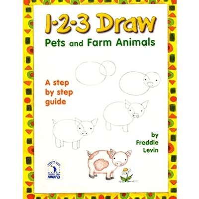 Abbildung von 1 2 3 Draw Pets and Farm Animals: A step by drawing guide for young artists