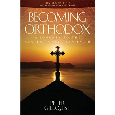 Abbildung von Becoming Orthodox: A Journey to the Ancient Christian Faith