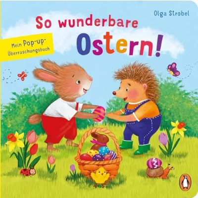 Abbildung von So wunderbare Ostern! Mein Pop up Überraschungsbuch: Ein Pappbilderbuch mit Schiebern und Elementen für Kinder ab 2,5 Jahren