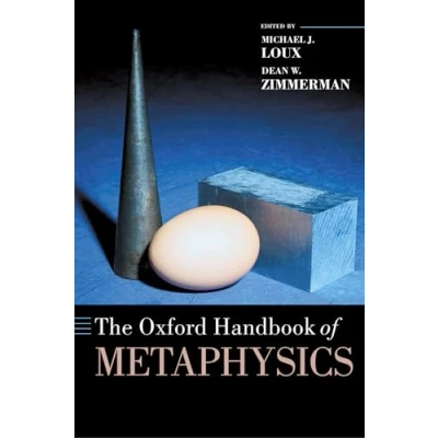 Abbildung von The Oxford Handbook of Metaphysics (Oxford Handbooks)