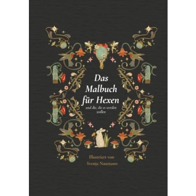 Abbildung von Das Malbuch für Hexen: und die, die es werden wollen