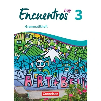 Abbildung von Encuentros Método de Español Spanisch als 3. Fremdsprache Ausgabe 2018 Band 3: Grammatikheft